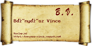 Bányász Vince névjegykártya